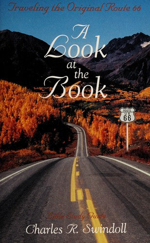 A Look At The Book (Swindoll Bible Study Guide)