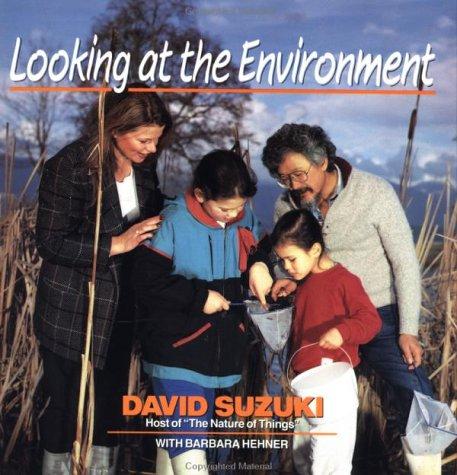 Looking At The Environment