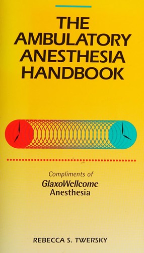 Ambulatory Anesthesia Handbook