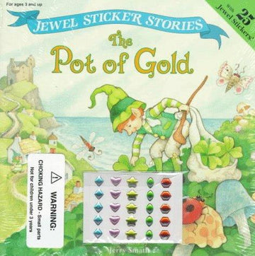 The Pot Of Gold (Jewel Sticker Stories)