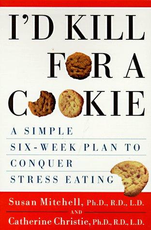 I'd Kill For A Cookie