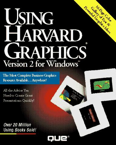 Using Harvard Graphics Version 2 For Windows