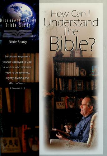 How Can I Understand The Bible