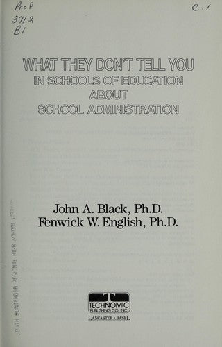 What They Don't Tell You In Schools Of Education About School Administration