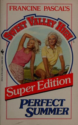 Perfect Summer (Sweet Valley High, Super Edition)
