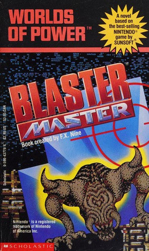 Blaster Master (Worlds Of Power): a novel based on the best-selling game by Sunsoft