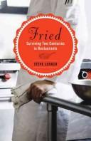 Fried: Surviving Two Centuries In Restaurants