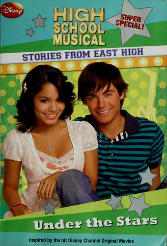 Under The Stars (High School Musical: Stories From East High)