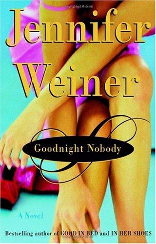 Goodnight Nobody: A Novel