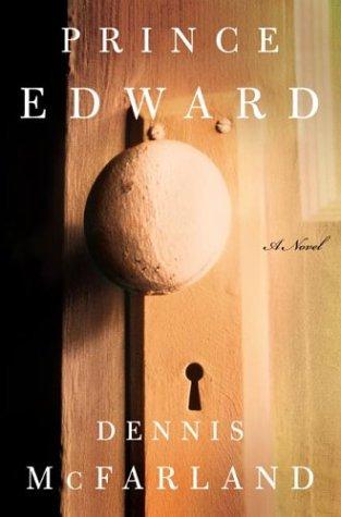 Prince Edward: A Novel