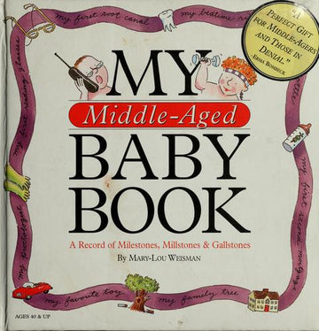My Middle-Aged Baby Book