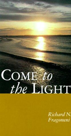 Come To The Light: an invitation to baptism and confirmation