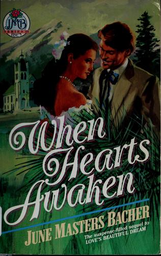 When Hearts Awaken (Pioneer Romance : Series 3, Love's Soft Whisper, Vol 3)