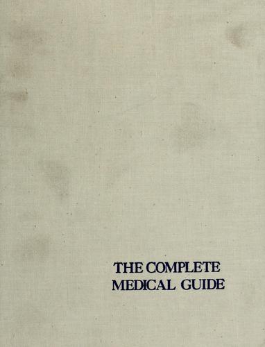 The Complete Medical Guide
