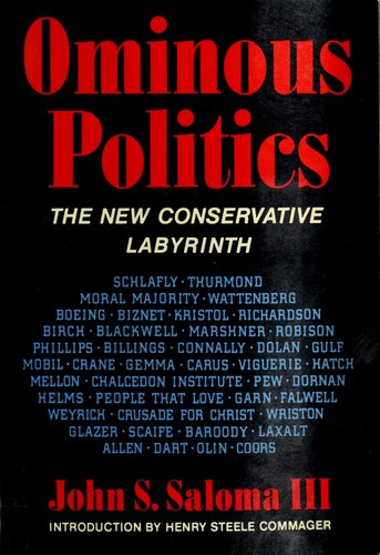 Ominous Politics: The New Conservative Labyrinth: the new conservative labyrinth