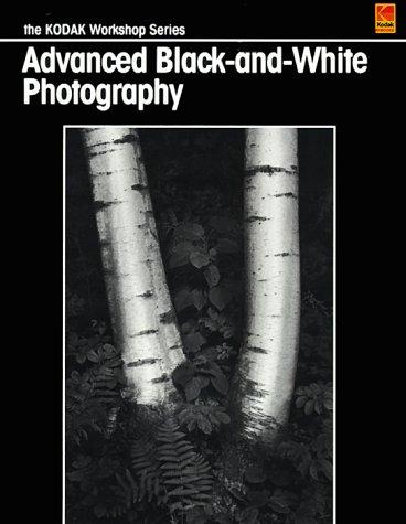 Advanced Black-And-White Photography