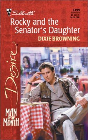 Rocky And The Senator's Daughter
