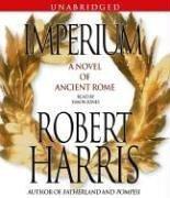 Imperium: A Novel Of Ancient Rome (Unabridged on 12 Discs)