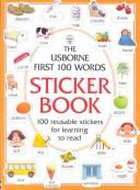 The Usborne First 100 Words Sticker Book