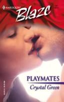 Playmates (Harlequin Blaze)