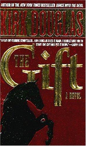 The Gift: A Novel