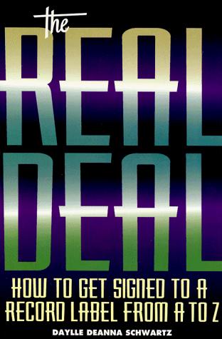 The Real Deal: How To Get Signed To A Record Label From A To Z