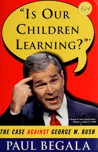 Is Our Children Learning?