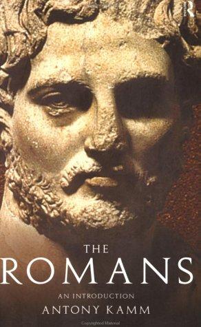 The Romans: An Introduction (Peoples of the Ancient World)