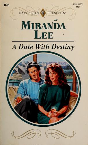 Date With Destiny (Harlequin Presents, No 1651)