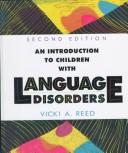 An Introduction To Children With Language Disorders (2nd Edition)