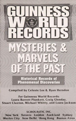 Guinness World Records: mysteries & marvels of the past