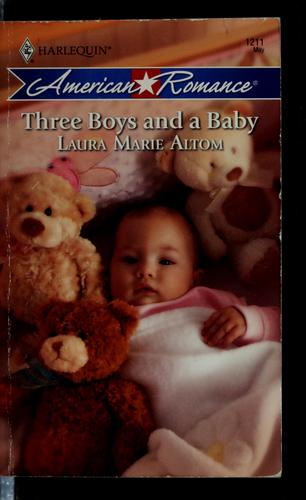 Three Boys And A Baby (Harlequin American Romance Series)