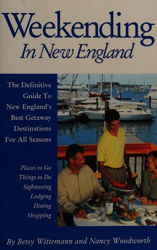 Weekending In New England