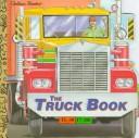 The Truck Book (A Golden Super Shape Book)