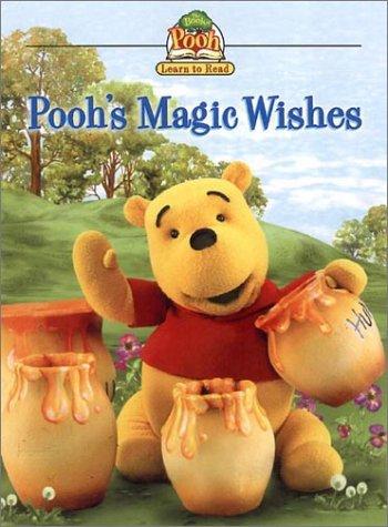 The Book Of Pooh: Pooh's Magic Wishes (Book Of Pooh)