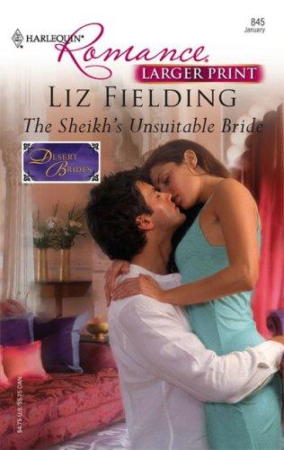 The Sheikh's Unsuitable Bride (Harlequin Romance: Desert Brides)