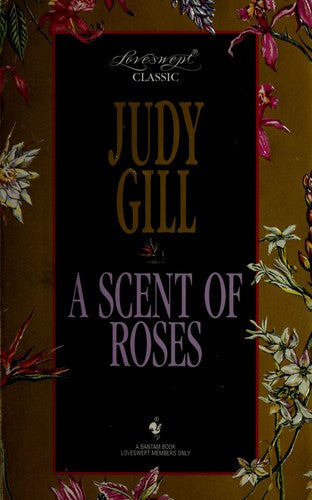 A Scent Of Roses - Loveswept Classic 20