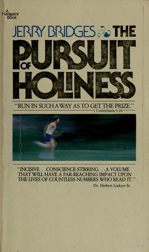 The Pursuit Of Holiness