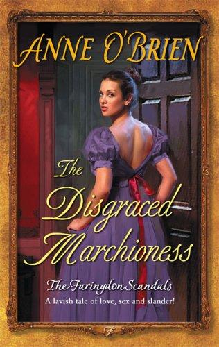 The Disgraced Marchioness (Harlequin Historical Series)