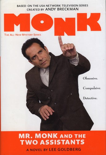 Mr. Monk And The Two Assistants (The Monk Series)