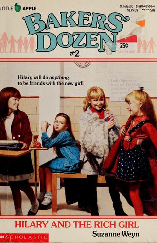 Hilary And The Rich Girl (Bakers Dozen, No 2)