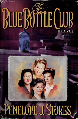 The Blue Bottle Club (without dust jaket)