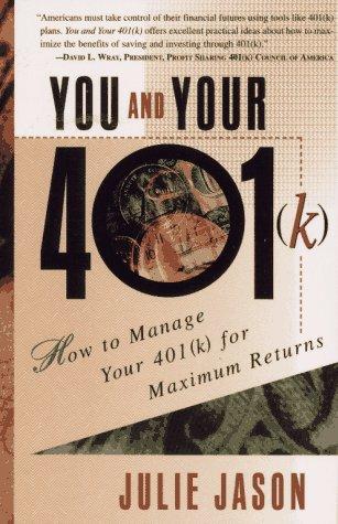 You And Your 401(K)