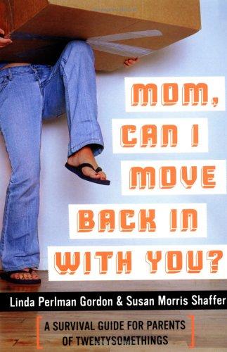 Mom, Can I Move Back In With You?