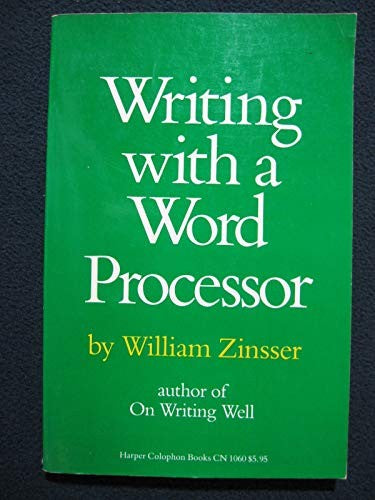 Writing With A Word Processor