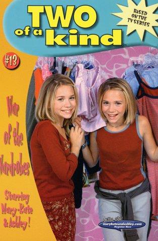 Two Of A Kind #13: War Of The Wardrobes (Two Of A Kind)
