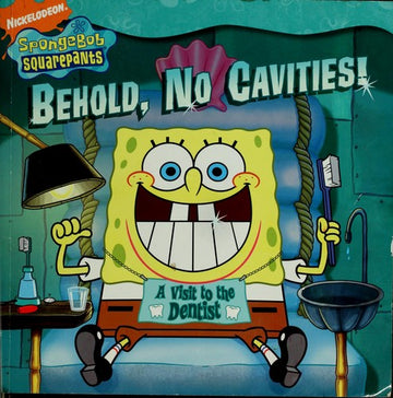Behold, No Cavities!