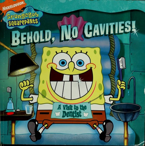 Behold, No Cavities!