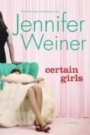 Certain Girls: A Novel