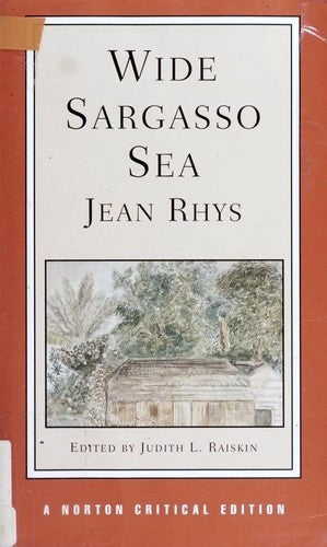 Wide Sargasso Sea (Norton Critical Editions)